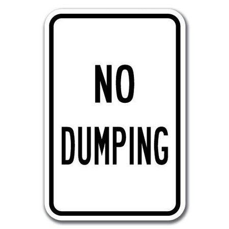 SIGNMISSION 18 in Height, 0.12 in Width, Aluminum, 12" x 18", A-1218 No Dumping - NoDmping1 A-1218 No Dumping - NoDmping1